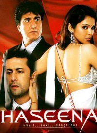 Haseena : Smart, Sexy, Dangerous