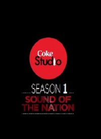 Coke Studio Pakistan - Season 1