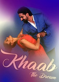 Khaab: The Dream